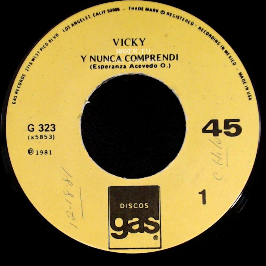 Vicky - Y Nunca Comprendi / Mi Triste Cancion side A