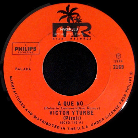 Victor Yturbe (Piruli) - Te Solte La Rienda / A Que No side B