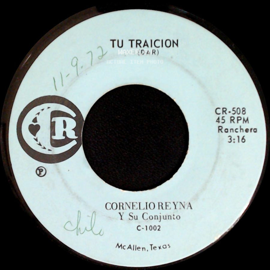Cornelio Reyna Y Su Conjunto - Ni Por Mil Puñados De Oro / Tu Traicion (Dar) side B