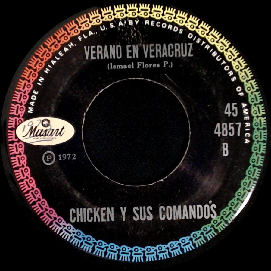 Chicken Y Sus Comandos - Verano En Veracruz / La Primavera side A