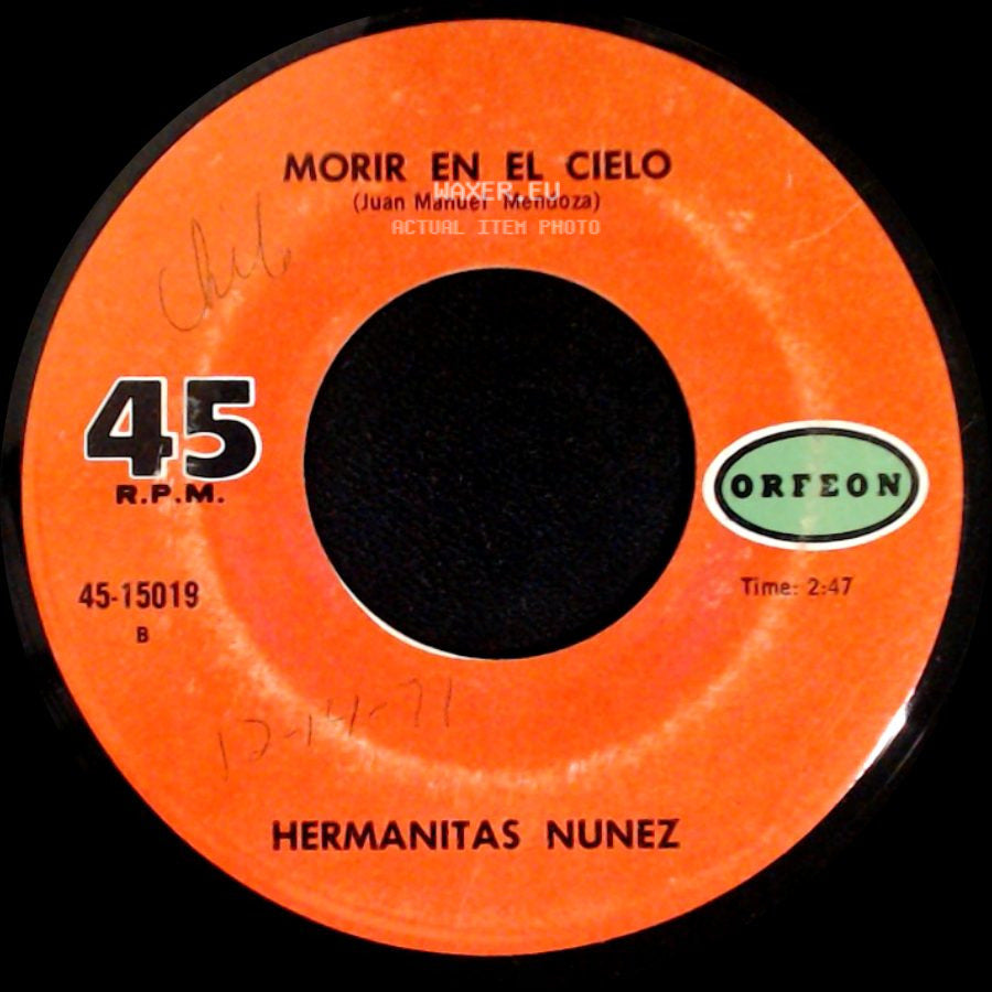 Hermanitas Nunez - Morir En El Cielo / No Importa side A