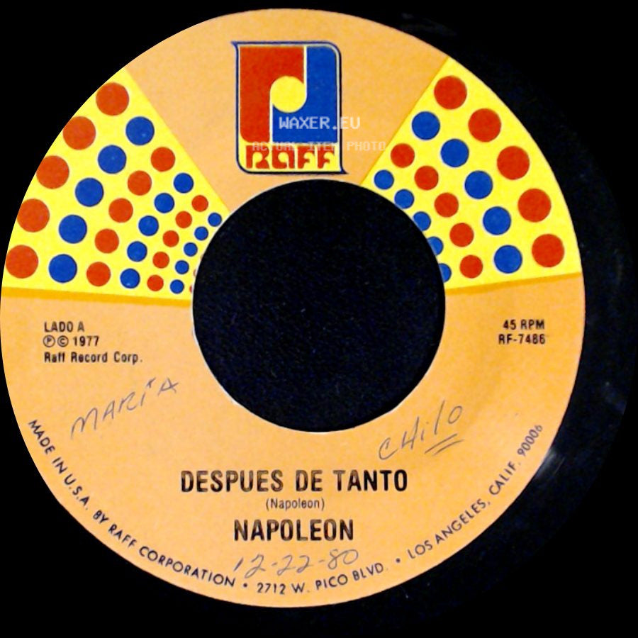 Napoleon - Despues De Tanto / Ven Y Veras side A
