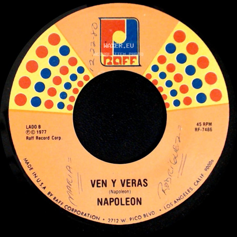Napoleon - Despues De Tanto / Ven Y Veras side B