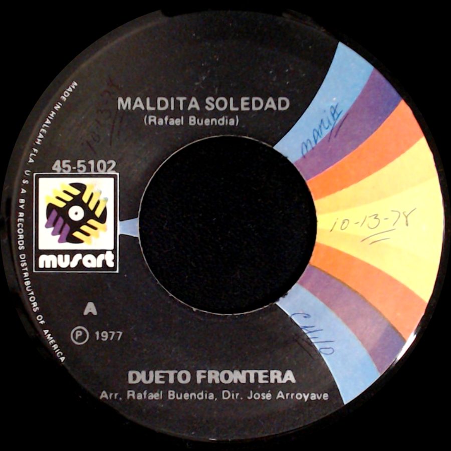 Dueto Frontera - Maldita Soledad / El Contrabando Del Muerto side A