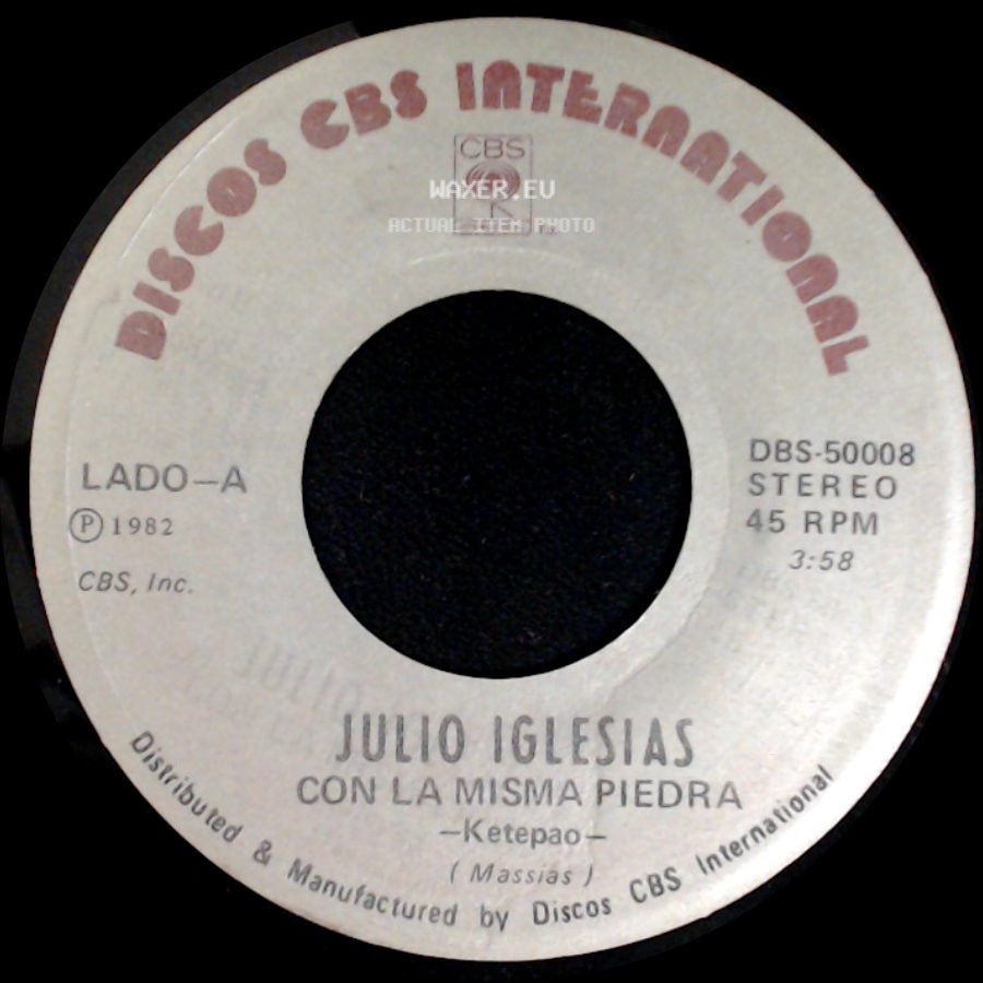 Julio Iglesias - La Paloma / Con La Misma Piedra side B