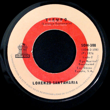 Lorenzo Santamaria - Para Que No Me Olvides / Tiempo side B