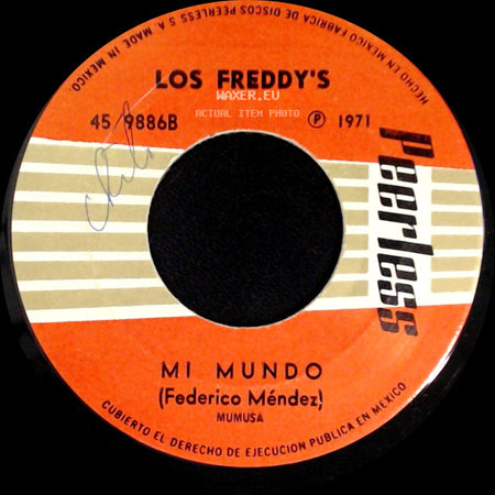 Los Freddy's - Ven / Mi Mundo side B