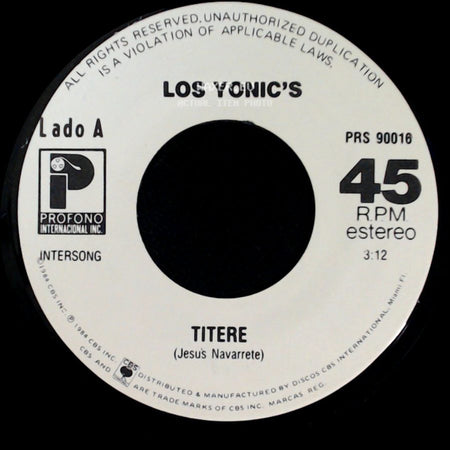 Los Yonic's - Titere / He Nacido Para Ti side A