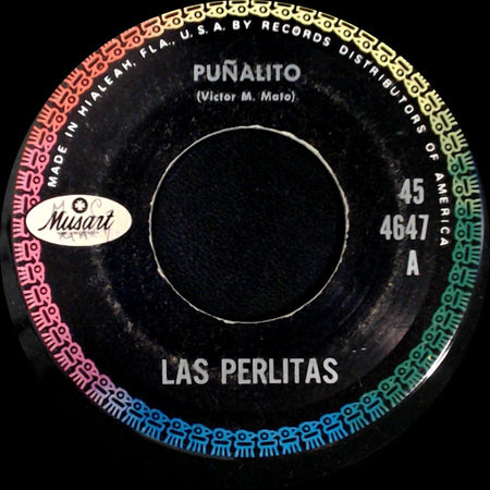 Las Perlitas - Punalito / Una Lagrima side A