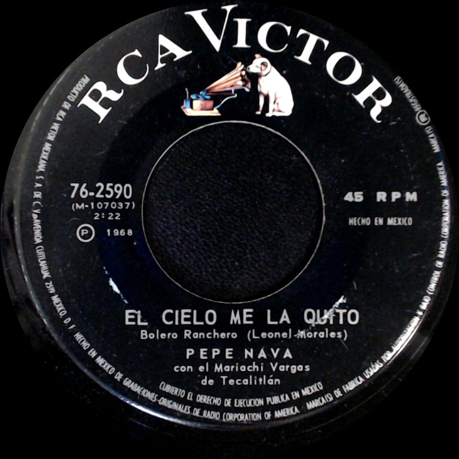 Pepe Nava / Pepe Nava Con El Mariachi Vargas De Tecalitlán - Decir / El Cielo Me La Quito side B