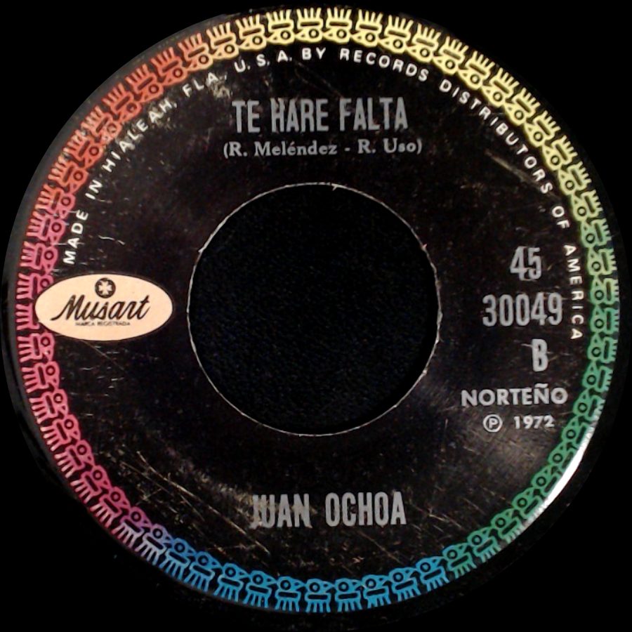 Juan Ochoa - Aunque Quiera Olvidarte / Te Hare Falta side B