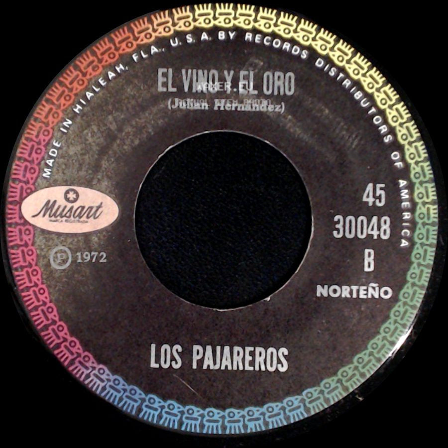 Los Pajareros - Andas De Luto / El Vino Y El Oro side B