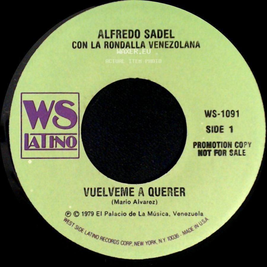 Alfredo Sadel Con La Rondalla Venezolana - Vuelveme A Querer / Incertidumbre side A