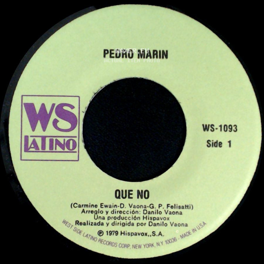 Pedro Marin - Que No / Puente De Colores side A