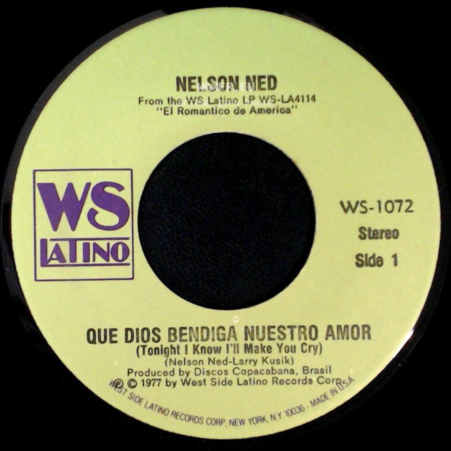 Nelson Ned - Que Dios Bendiga Nuestro Amor / De Quererte Asi (De T'avoir Aimee) side A