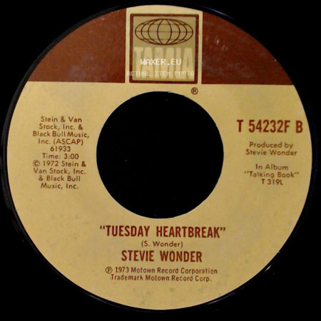 Stevie Wonder - You Are The Sunshine Of My Life / Tuesday Heartbreak side B
