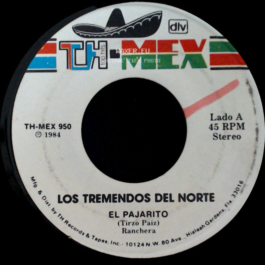 Los Tremendos Del Norte - El Pajarito / Un Serio Compromiso side A