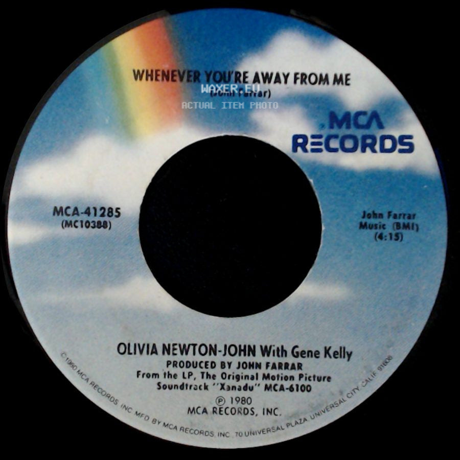 Olivia Newton-John With Gene Kelly / Olivia Newton-John / Electric Light Orchestra - Whenever You're Away From Me / Xanadu side A