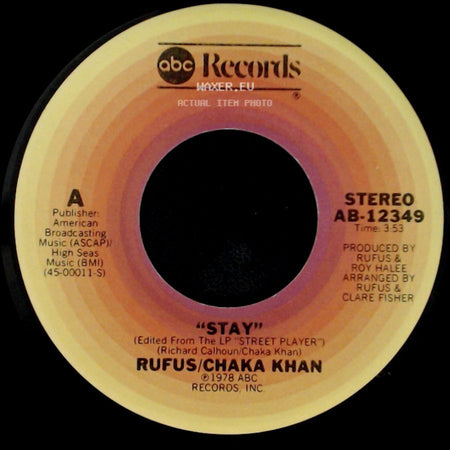 Rufus/Chaka Khan - Stay / Change Your Ways side A