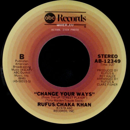 Rufus/Chaka Khan - Stay / Change Your Ways side B