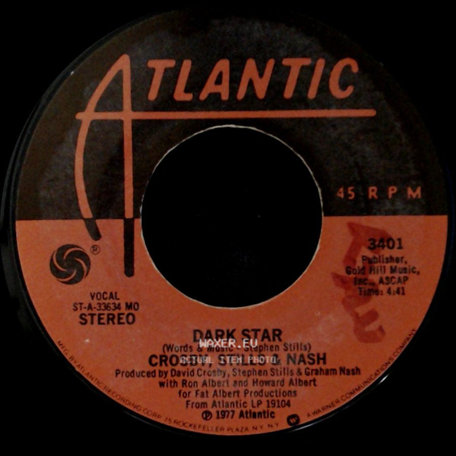 Crosby, Stills & Nash - Dark Star / Just A Song Before I Go side A