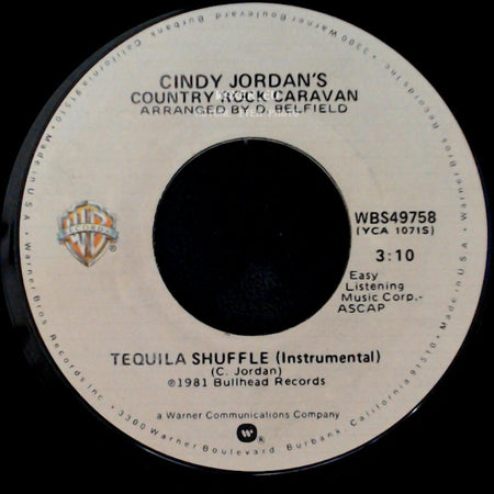 Cindy Jordan's Country Rock Caravan / Cindy Jordan - Tequila Shuffle (Instrumental) / José Cuervo side A