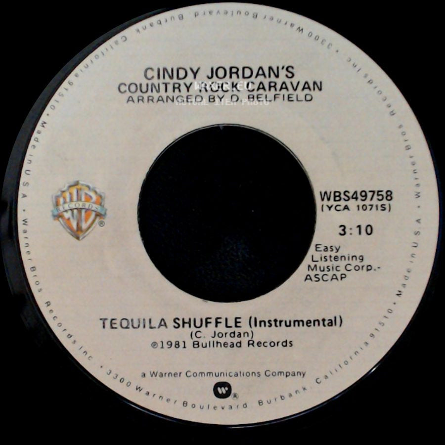 Cindy Jordan's Country Rock Caravan / Cindy Jordan - Tequila Shuffle (Instrumental) / José Cuervo side A