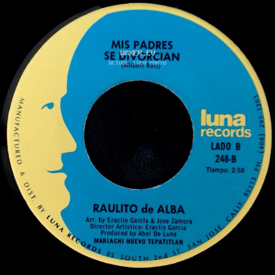 Raulito De Alba - Padre Valiente / Mis Padres Se Divorcian side B