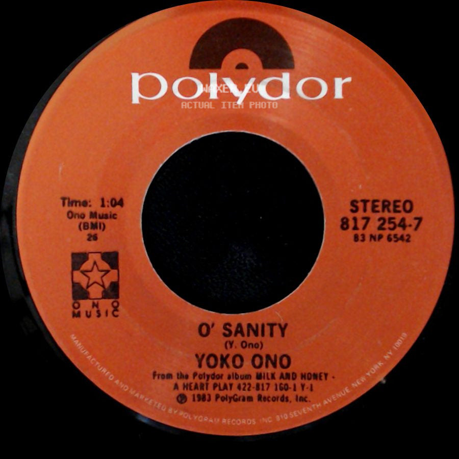 Yoko Ono / John Lennon - O' Sanity / Nobody Told Me side A
