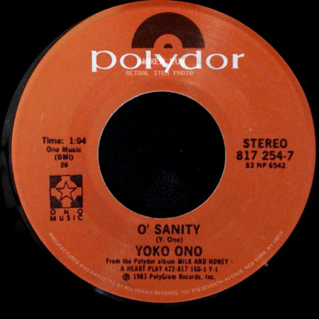 Yoko Ono / John Lennon - O' Sanity / Nobody Told Me side A