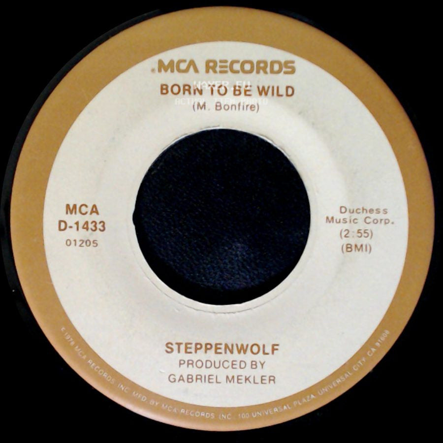 Steppenwolf - Born To Be Wild / Magic Carpet Ride side A
