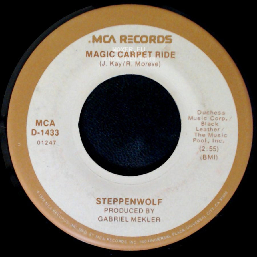 Steppenwolf - Born To Be Wild / Magic Carpet Ride side B