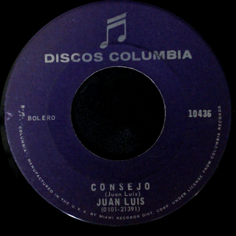 Juan Luis - Consejo / La Historia De Tu Adios side A