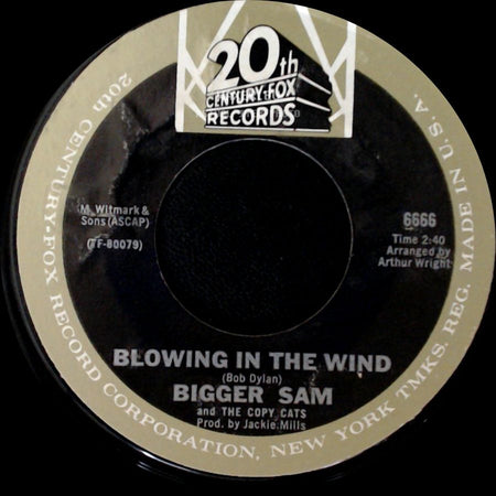 Bigger Sam And The Copy Cats - I'm Ready For Love / Blowing In The Wind side B