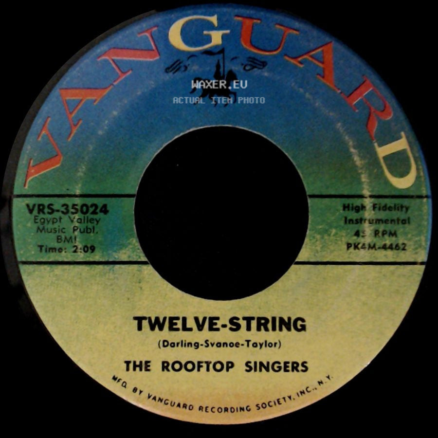 The Rooftop Singers - Twelve-String / Sail Away Ladies side A