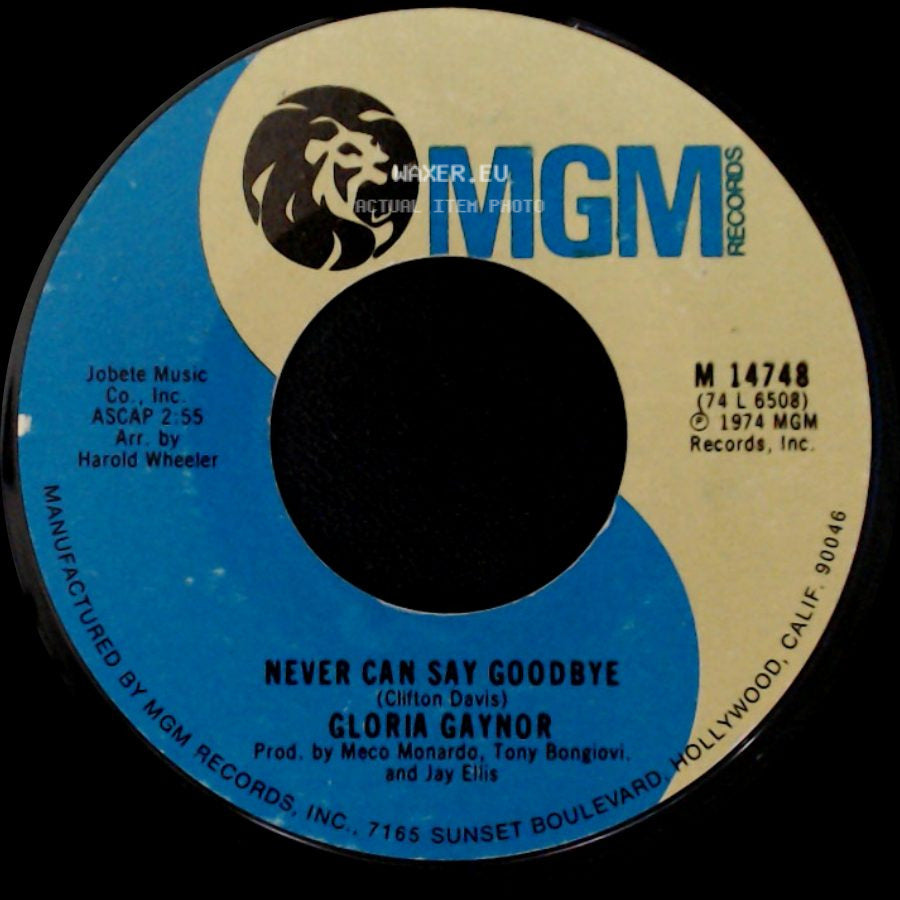 Gloria Gaynor - We Just Can't Make It / Never Can Say Goodbye side B
