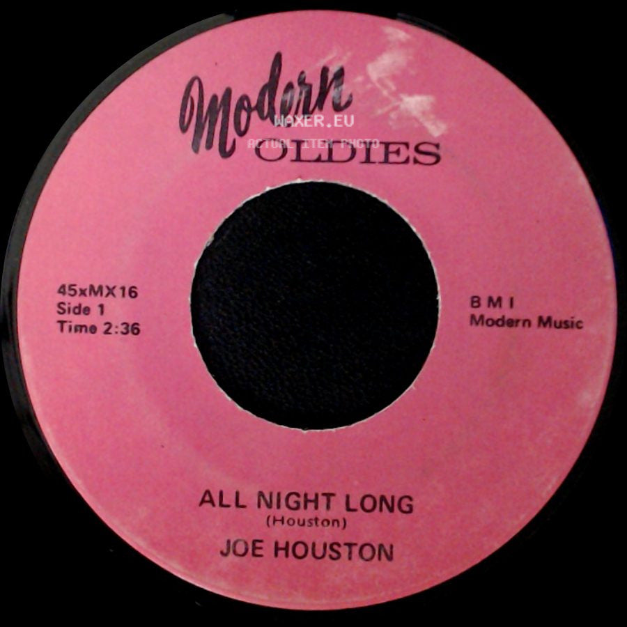 Joe Houston - All Night Long / Time Out side A
