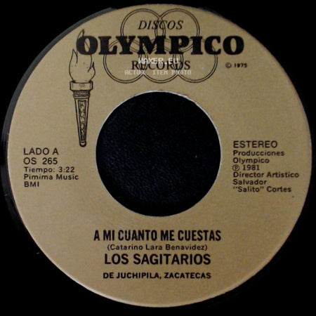 Los Sagitarios - A Mi Cuanto Me Cuestas / Yo side A