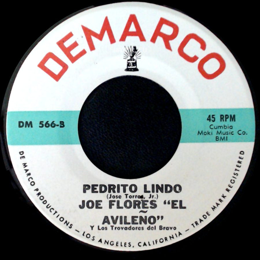 Joe Flores "El Avileno" Y Los Trovadores Del Bravo - Palabra De Rey / Pedrito Lindo side B