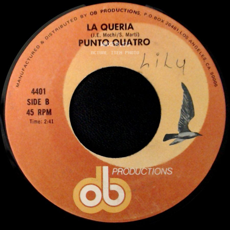 Punto Cuatro / Punto Quatro - Te Escoji Para Mi / La Queria side B
