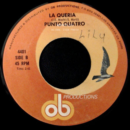 Punto Cuatro / Punto Quatro - Te Escoji Para Mi / La Queria side B