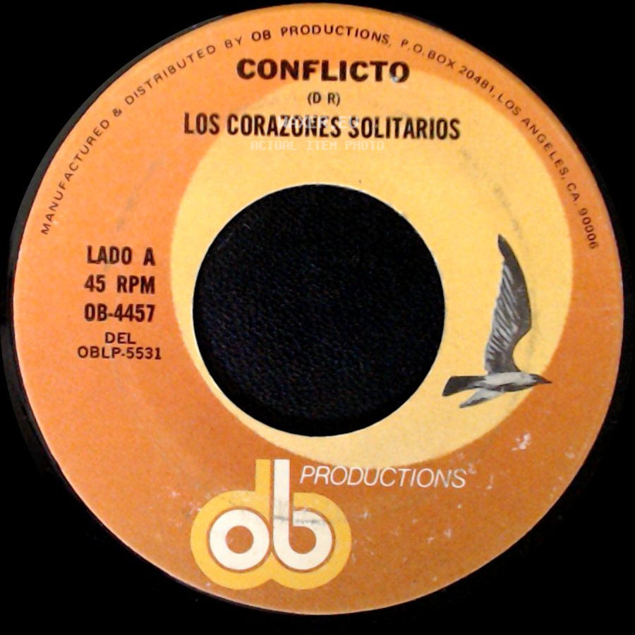 Conflicto / Los Corazones Solitarios - Los Corazones Solitarios / Luna Hermosa side A