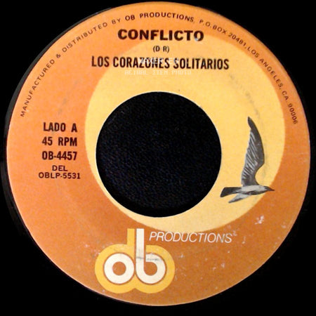 Conflicto / Los Corazones Solitarios - Los Corazones Solitarios / Luna Hermosa side A