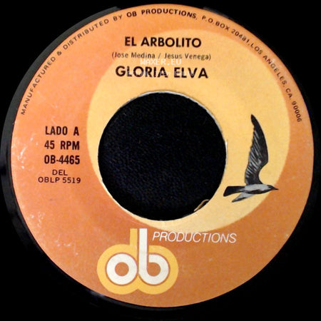 Gloria Elva - El Arbolito / Orgullo side A