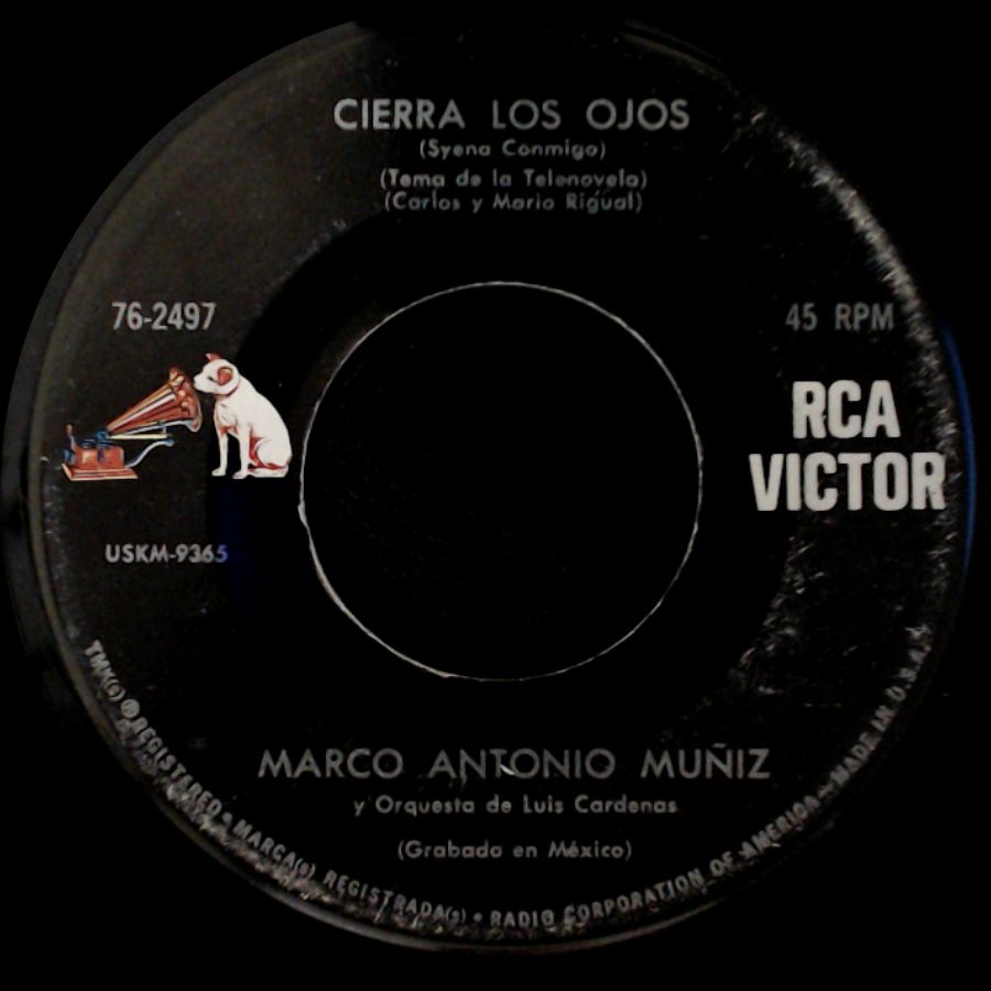 Marco Antonio Muñiz / Marco Antonio Muñiz Y Orquesta De Luis Cardenas - Cierra Los Ojos / Igual Te Olvidare side A