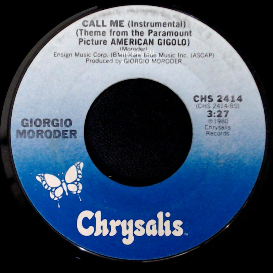 Blondie / Giorgio Moroder - Call Me (Theme From The Paramount Picture American Gigolo) / Call Me (Instrumental) (Theme From The Paramount Picture American Gigolo) side B