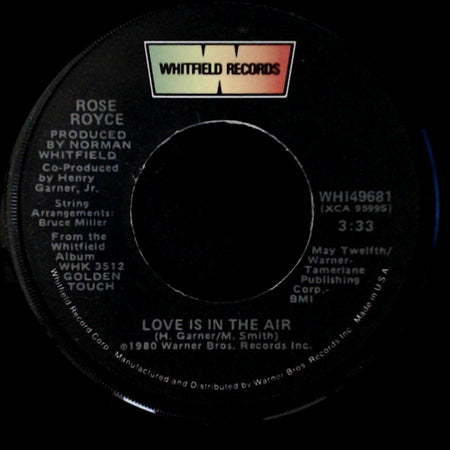 Rose Royce - Love Is In The Air / Golden Touch side A