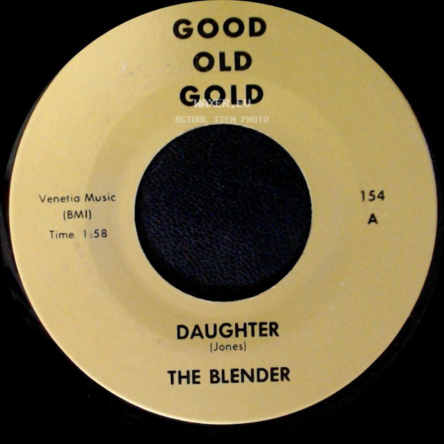 The Blender / The Manhattans - Daughter / If My Heart Could Speak side A