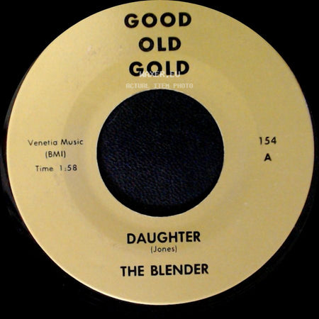 The Blender / The Manhattans - Daughter / If My Heart Could Speak side A