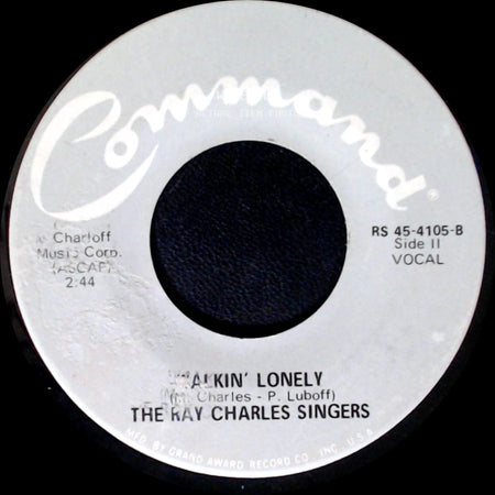The Kay Charles Singers - Walkin' Lonely / Take Me Along side A